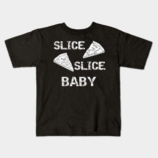 Slice Slice Baby Kids T-Shirt